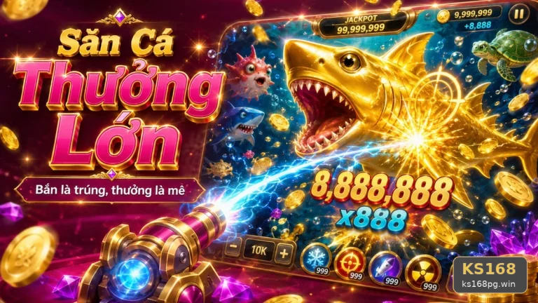 Danh Sách Kiểm Tra Bảo Mật Bắn Cá KS168 Trên Thiết Bị Di Động Khi Săn Thưởng Tại ks168pg.win